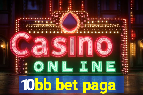 10bb bet paga